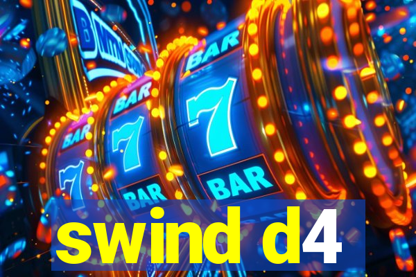 swind d4